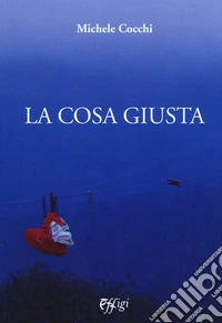 La cosa giusta