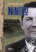 Ninetto libro