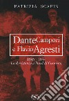 Dante Campori e Flavio Agresti. 1943-1944. La resistenza a nord di Grosseto libro