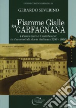 Fiamme gialle in Garfagnana libro