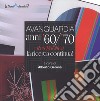 Avanguardia anni '60/'70. «Res Publica», la ricerca continua! Ediz. a colori libro