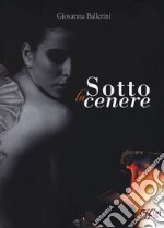 Sotto la cenere