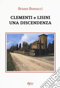 Clementi e Lisini: una discendenza