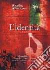 L'identità libro