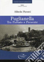 Puglianella. Tra passato e presente