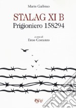 Stalag XI B. Prigioniero 158294 libro