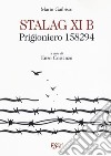 Stalag XI B. Prigioniero 158294 libro