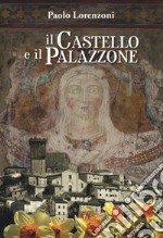 Il castello e il palazzone