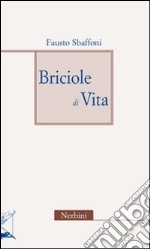 Briciole di vita libro