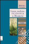 Scienza, medicina e filosofia a Bisanzio libro di Cavarra Berenice