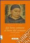 Dal bene comune al bene del comune. I trattati politici di Remigio dei Girolami libro