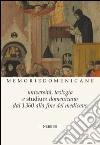 Università, Teologia e Studium domenicano dal 1360 alla fine del medioevo libro di Lambertini R. (cur.)