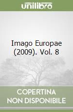 Imago Europae (2009). Vol. 8 libro