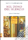 Nel dono del silenzio libro