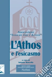 L'athos e l'esicasmo