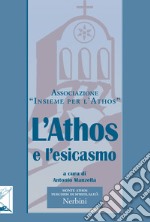 L'athos e l'esicasmo libro