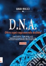 D.N.A. Oltre ogni ragionevole dubbio