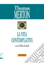 La vita contemplativa