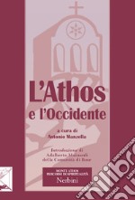 L'Athos e l'Occidente libro