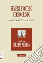 Sempre proteso verso Cristo libro