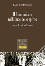 Il femminismo nella luce dello spirito