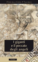 I giganti e il peccato degli angeli libro