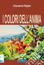 I colori dell'anima libro