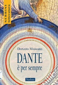 Dante è per sempre
