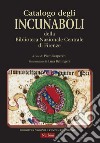 Catalogo degli Incunaboli della Biblioteca Nazionale Centrale di Firenze libro
