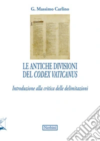 Le antiche divisioni del Codex Vaticanus libro