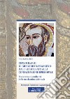 L'epistolario di Gregorio Nazianzeno dal presbiterato alla consacrazione episcopale. Evoluzione e peculiarità della sua dottrina spirituale libro