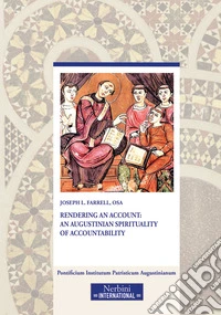 Rendering an Account: an Augustinian Spirituality of Accountability libro