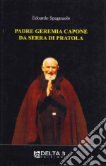 Padre Geremia Capone da Serra di Pratola