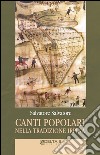 Canti popolari, nella tradizione Irpina libro di Salvatore Salvatore