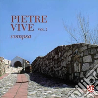 Pietre vive. Vol. 2: Compsa