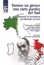 Faremo un giorno una carta poetica del sud. Restituiamo la letteratura meridionale ai licei