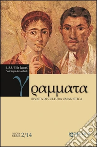 Grammata. Rivista di cultura umanistica. Nuova serie. Vol. 2 libro