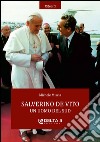 Salverino De Vito. Un uomo del sud libro di Miscia Michele