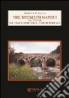 Del regno di Napoli sec. XVII-XVIII. Dal casato investigato il contesto disvelato libro di Corniola Domenico