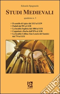Studi medievali. Quaderni. Vol. 3