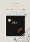 Il paleolitico irpino. Vol. 1: Ricerche e scavi a Frigento 2006-2013 libro di Fedele Francesco Forgione Salvatore