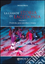 La grande storia di Lacedonia libro