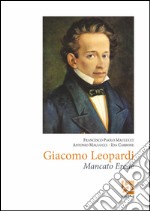 Giacomo Leopardi. Mancato erede libro