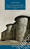 Quegli antichi lunghi dialoghi libro di Mariani Emilio