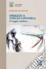 Omaggio a Vinicio Capossela. Il viaggio continua...