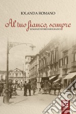 Al tuo fianco, sempre libro