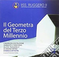 Il geometra del terzo millennio