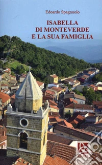 Isabella di Monteverde e la sua famiglia libro