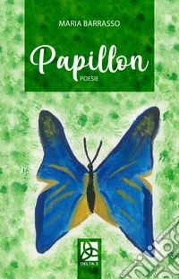 Papillon. Ediz. italiana libro