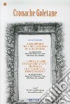 Cronache goletane. Atti dei Convegni: Alle origini del cristianesimo in Alta Irpinia libro